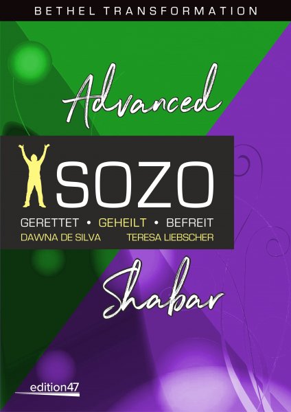de Silva/Liebscher, Sozo Advanced/Shabar Training (Handbuch) 3. überarbeitete Auflage