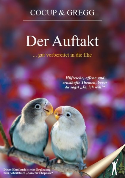 Cocup/Gregg, Der Auftakt...gut vorbereitet in die Ehe
