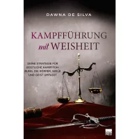 De Silva, Kampfführung mit Weisheit